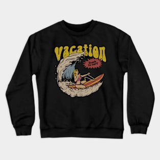 Back to surf vacation Crewneck Sweatshirt